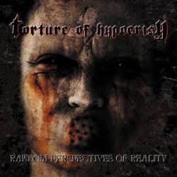 Torture Of Hypocrisy : Random Perspectives of Reality